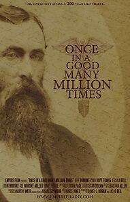 Watch Once in a Good Many Million Times (Short 2014)