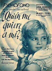 Watch ¿Quién me quiere a mí?