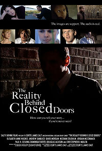 Watch The Reality Behind Closed Doors (Short 2009)