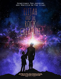 Watch Elijah and the Rock Creature