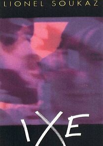 Watch Ixe
