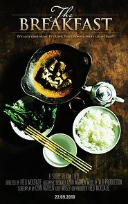 Watch The Breakfast (Short 2010)