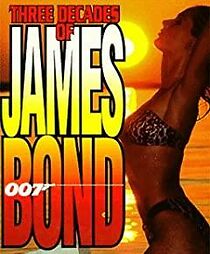 Watch Three Decades of James Bond 007