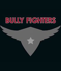 Watch Bully Fighters (Short 2014)