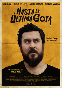 Watch Hasta la última gota (Short 2015)