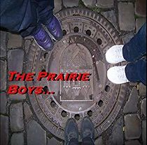 Watch The Prairie Boys