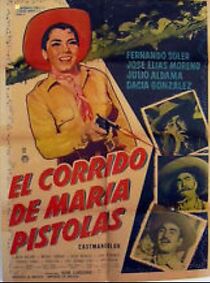 Watch El corrido de María Pistolas