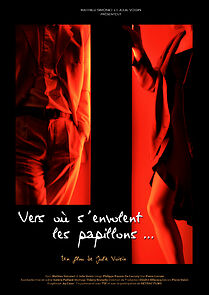 Watch Vers où s'envolent les papillons... (Short 2009)