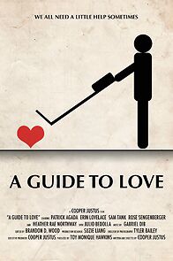 Watch A Guide to Love (Short 2016)