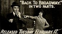Watch Back to Broadway (Short 1914)