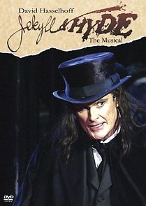 Watch Jekyll & Hyde: The Musical