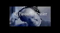 Watch My Favourite 'Frasier'