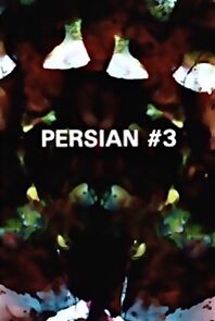 Watch Persian Series #3 (Short 1999)
