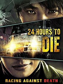 Watch 24 Hours to Die