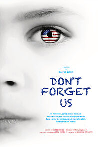 Watch Don't Forget Us (Short 2017)
