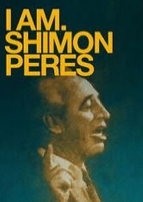 Watch I Am. Shimon Peres