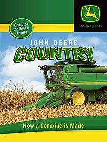 Watch John Deere Country: How a Combine Is Made (Short 2008)