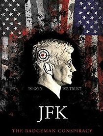 Watch JFK.The Badge Man Conspiracy