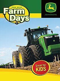 Watch John Deere Farm Days (Short 2010)