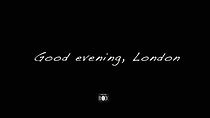 Watch Good Evening, London (Short 2015)