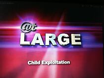 Watch At Large: Child Exploitation & Human Trafficking