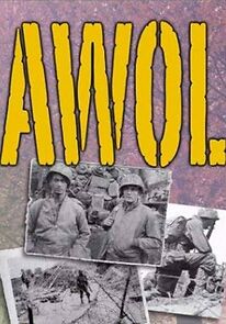 Watch A.W.O.L. (Short 2002)