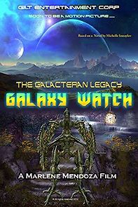 Watch Galaxy Watch the Galacteran Legacy
