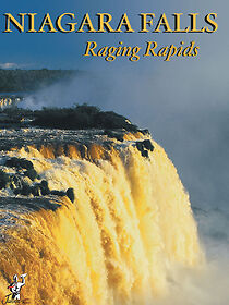 Watch Niagara Falls Raging Rapids