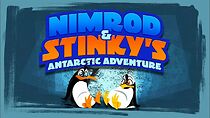 Watch Nimrod and Stinky's Antarctic Adventure