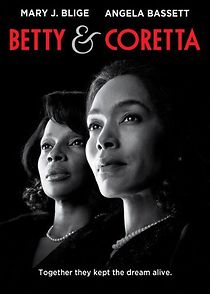 Watch Betty and Coretta
