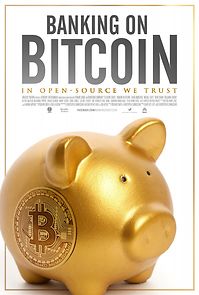Watch Banking on Bitcoin