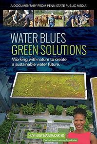 Watch Water Blues: Green Solutions