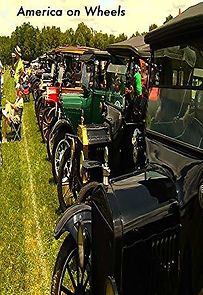 Watch America on Wheels: Model T