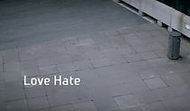 Watch Love Hate (Short 2009)
