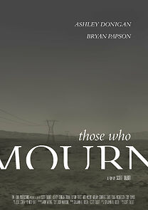 Watch Those Who Mourn (Short 2015)