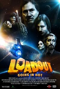 Watch Loadout: Going in Hot (Short 2014)