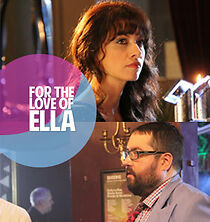 Watch For the Love of Ella (TV Movie)