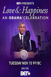 Watch BET Presents Love & Happiness: An Obama Celebration (TV Special 2016)