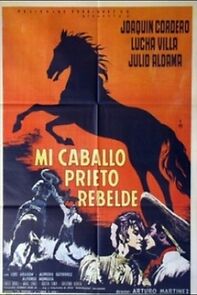 Watch Mi caballo prieto rebelde
