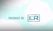 Watch Previously on: E.R.