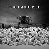Watch The Magic Pill
