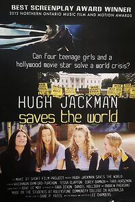 Watch Hugh Jackman Saves the World (Short 2014)