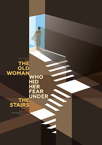 Watch The Old Woman Who Hid Her Fear Under the Stairs (Short 2018)