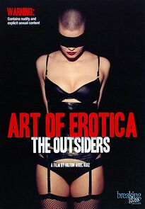 Watch Art of Erotica: The Outsiders