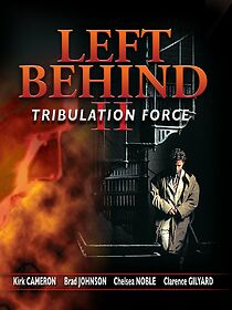 Watch Left Behind II: Tribulation Force