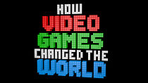 Watch How Video Games Changed the World