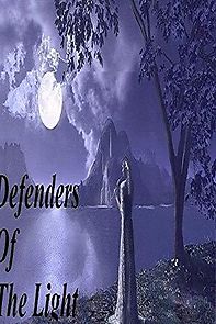 Watch Defenders of the Light