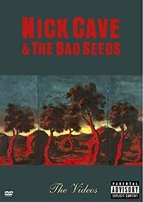 Watch Nick Cave & the Bad Seeds: The Videos