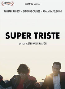 Watch Super Triste (Short 2015)