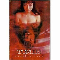 Watch Tomie: Another Face